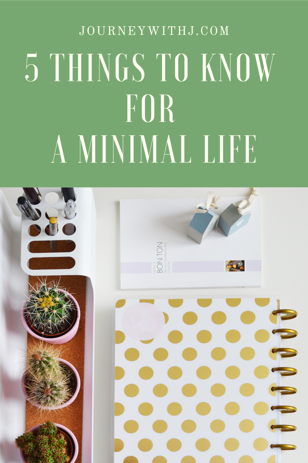 5 things to know for minimal life